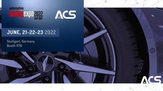 ACS ad Automotive Testing Expo Europe 2022, Stoccarda